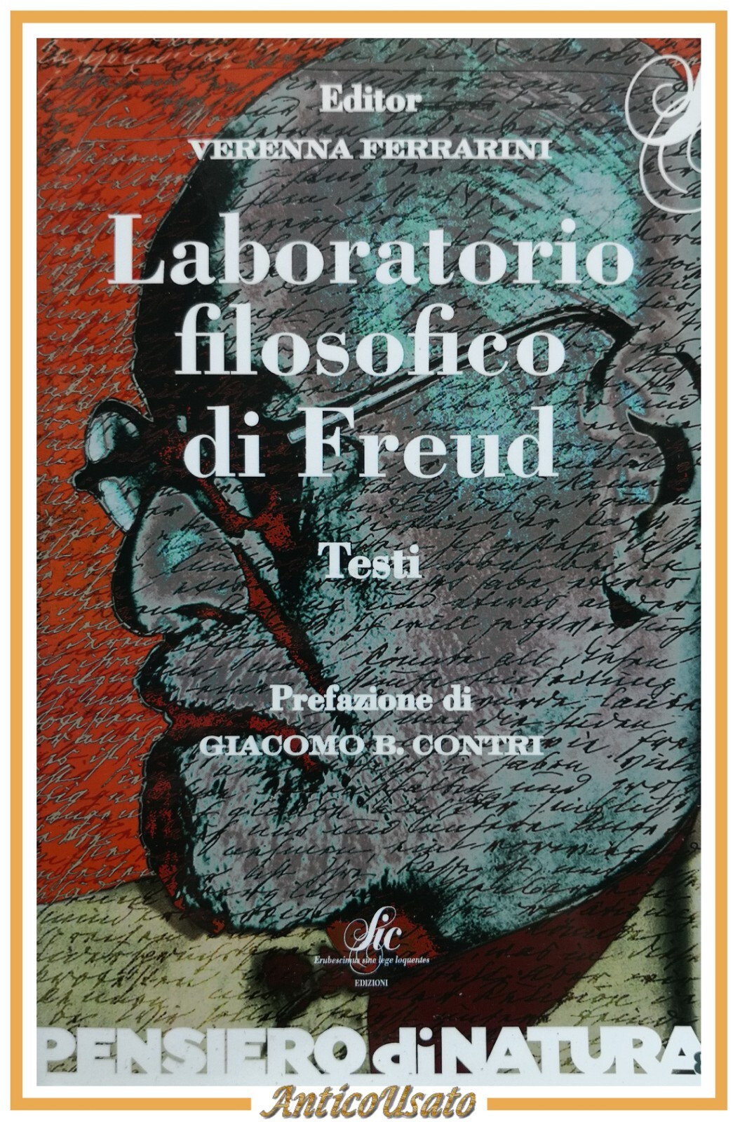 LABORATORIO FILOSOFICO DI FREUD Testi di Verenna Ferrarini 2015 SIC …