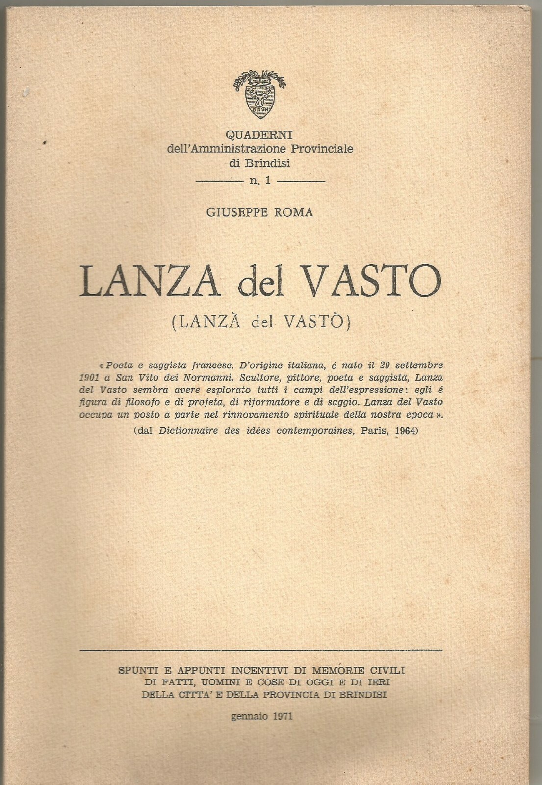 LANZA DEL VASTO di Giuseppe Roma 1971 San Vito dei …