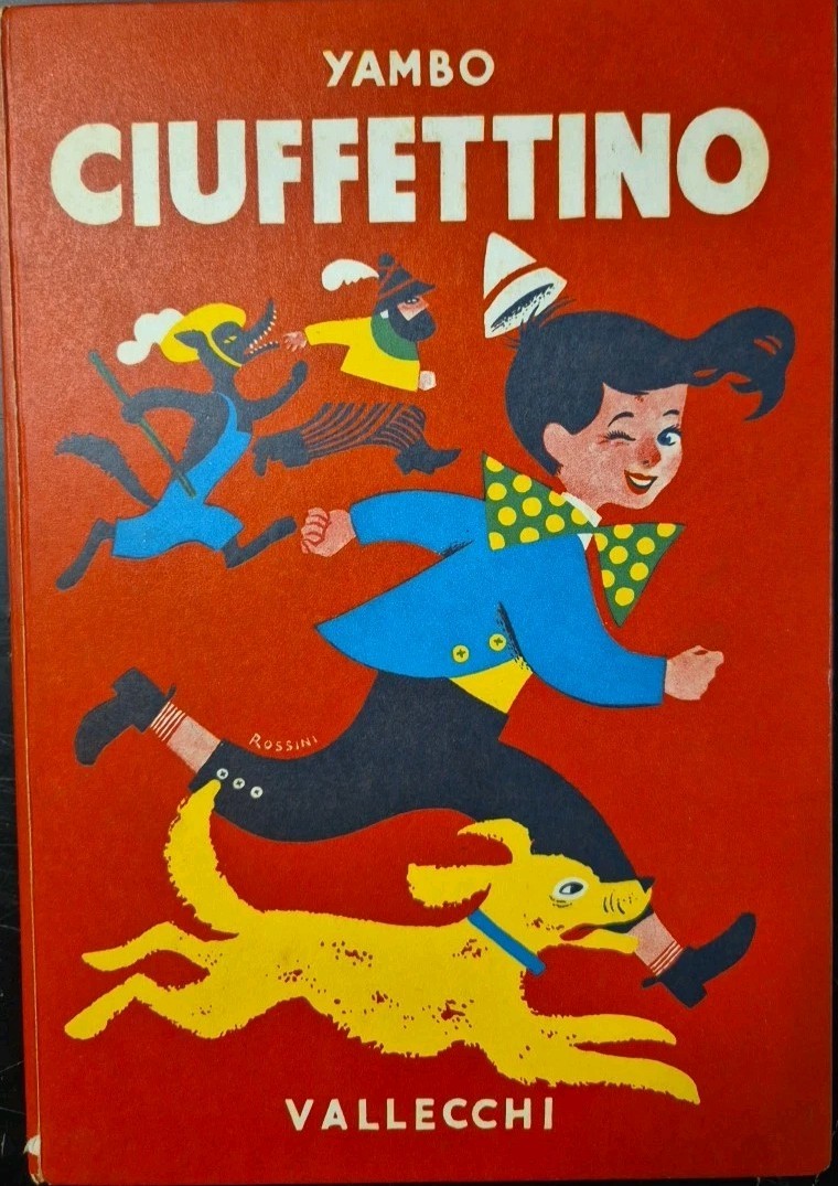 LE AVVENTURE DI CIUFFETTINO Yambo 1964 Vallecchi Libro oltre 100 …