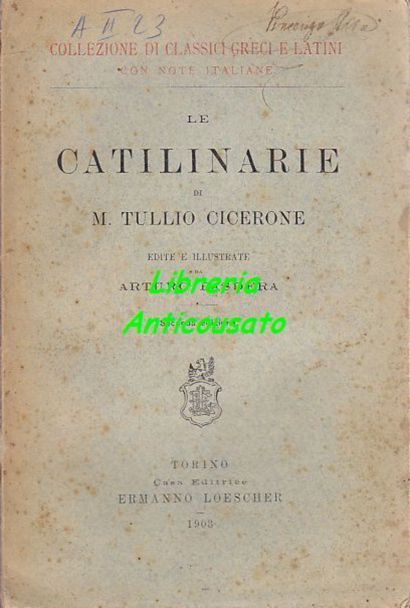LE CATILINARIE di Marco Tullio Cicerone 1903 illustrate da Pasdera …