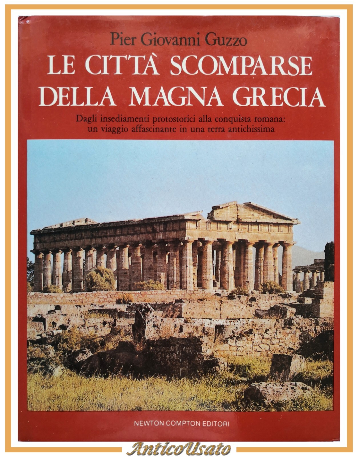 LE CITTÀ SCOMPARSE DELLA MAGNA GRECIA di Pier Giovanni Guzzo …