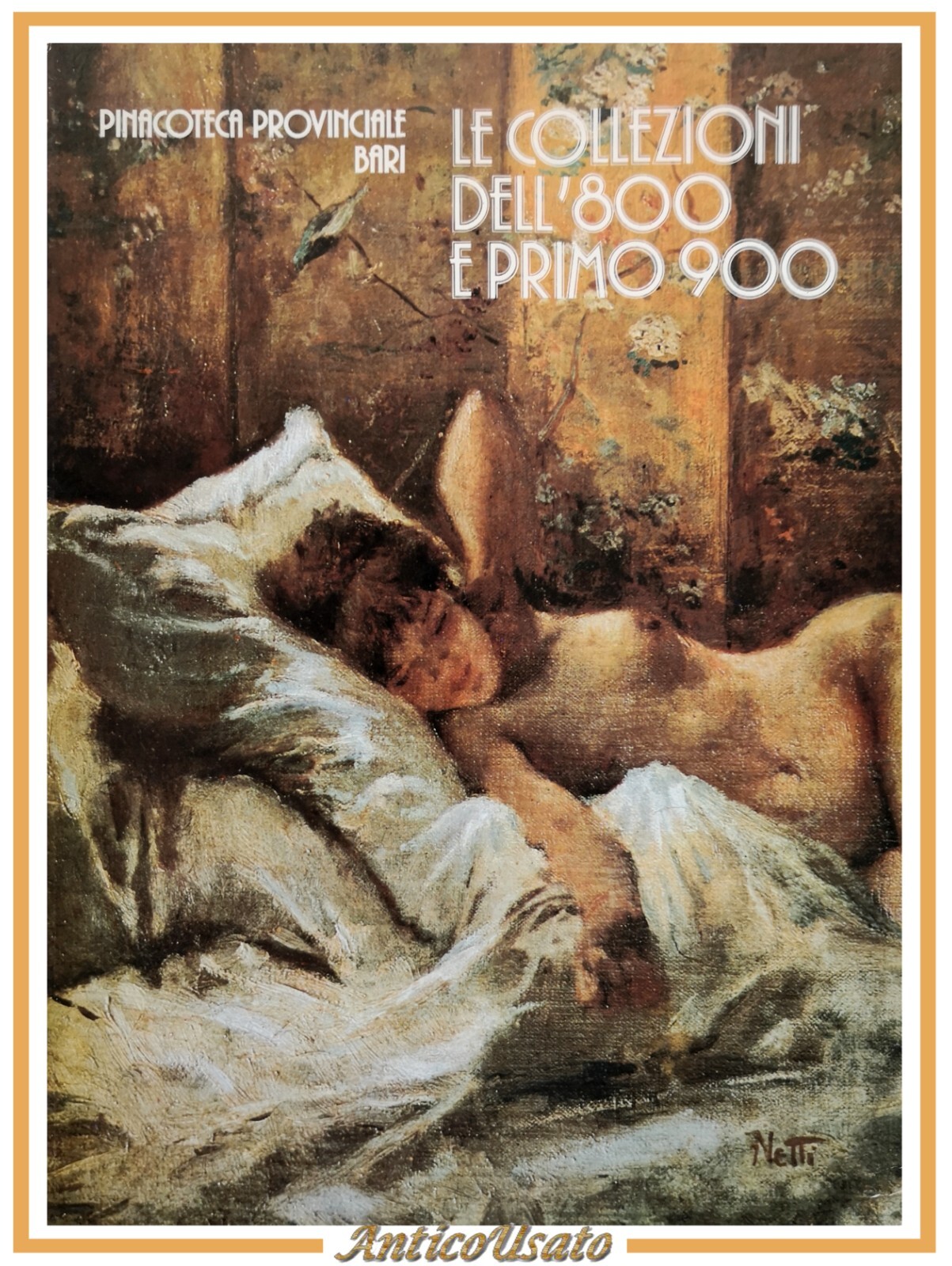 LE COLLEZIONI DELL'800 PRIMO 900 Farese Sperken mostra Pinacoteca Bari …