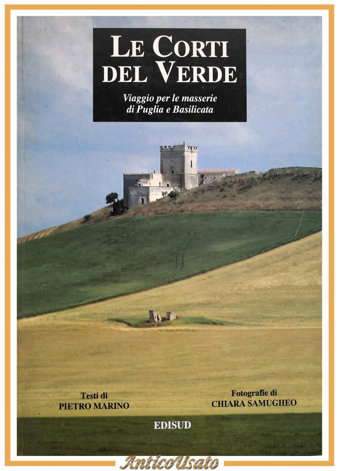 LE CORTI DEL VERDE viaggio masserie Puglia di Pietro Marino …