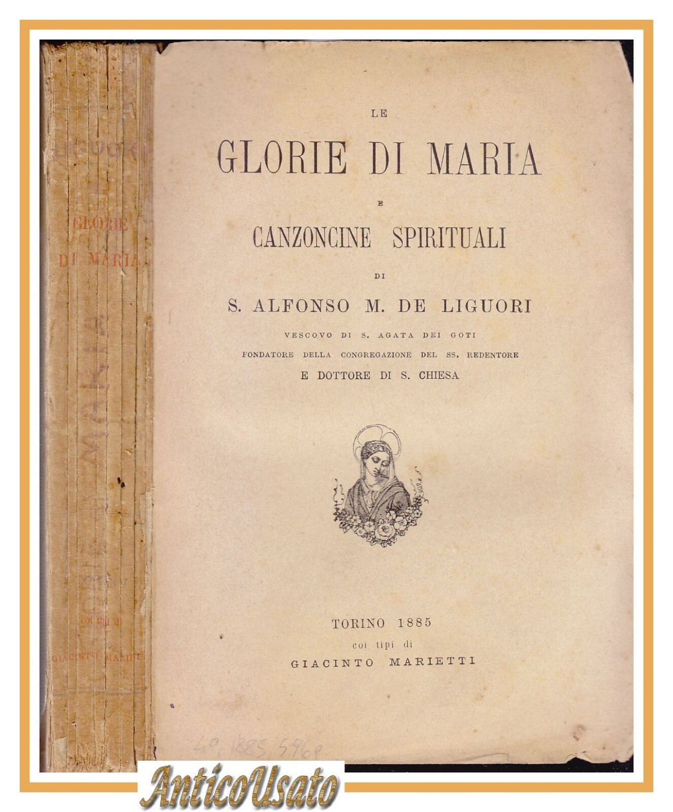 LE GLORIE DI MARIA E CANZONCINE SPIRITUALI Alfonso Maria De …