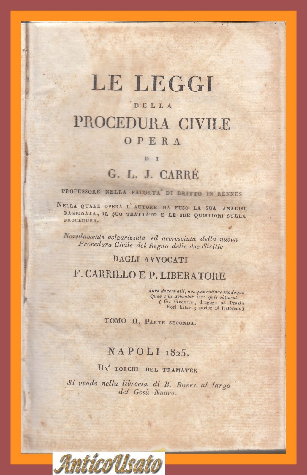LE LEGGI DELLA PROCEDURA CIVILE Tomo II parte 2 di …