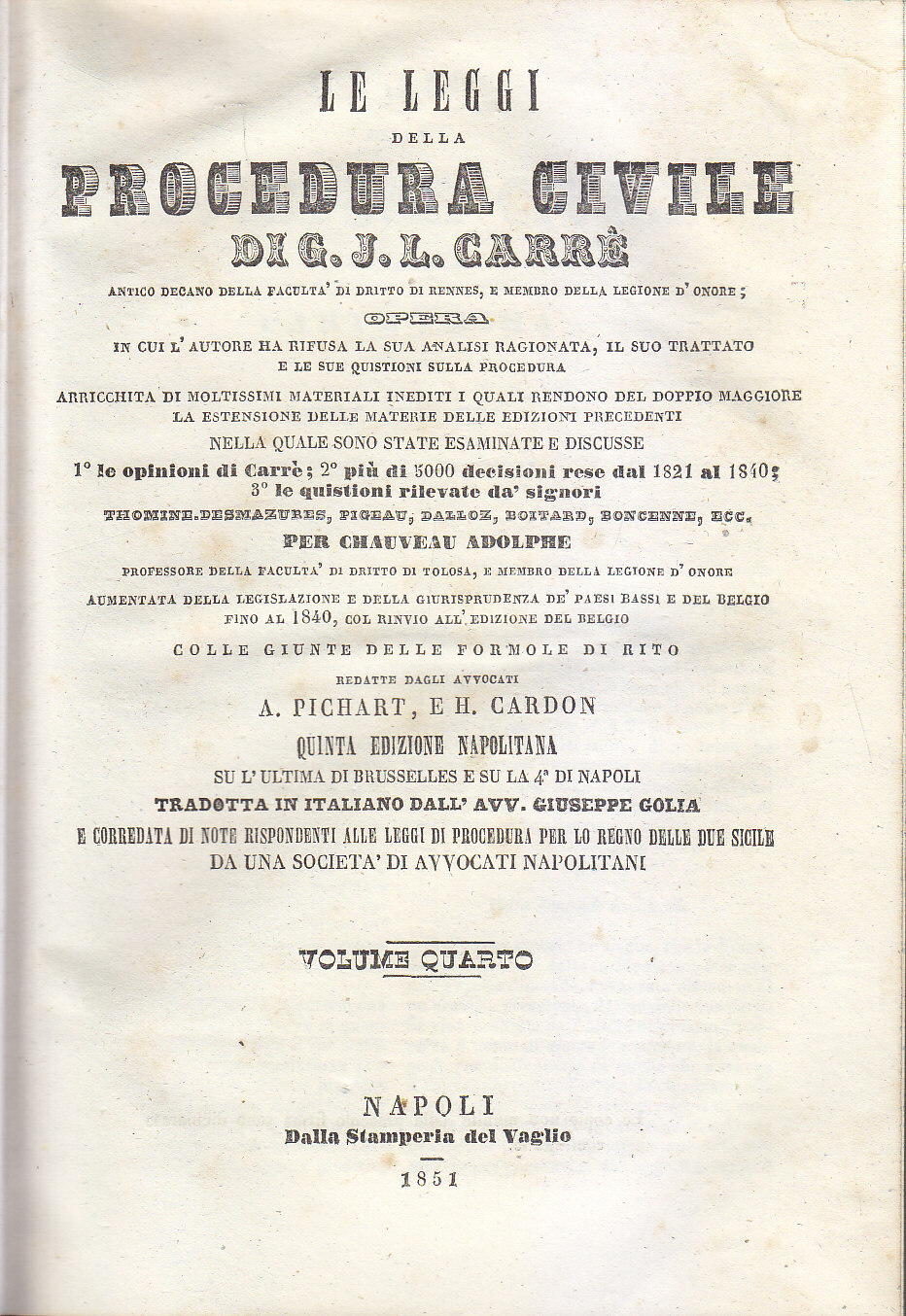 LE LEGGI DELLA PROCEDURA CIVILE volume 4 di Carrè 1851 …