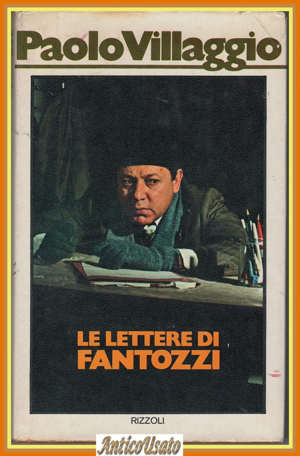 LE LETTERE DI FANTOZZI Paolo Villaggio 1976 Rizzoli Libro I …