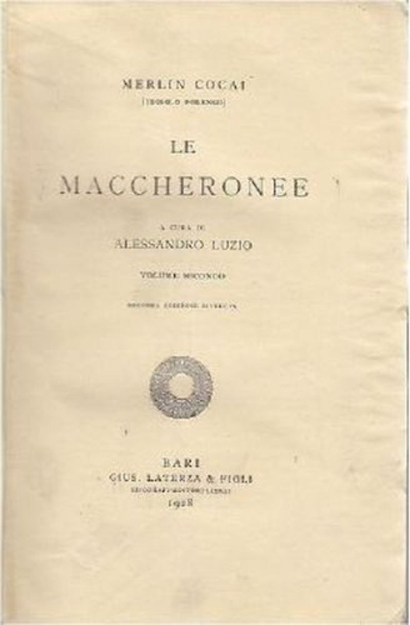 LE MACCHERONEE volume II di Merlin Cocai 1928 Laterza letteratura …