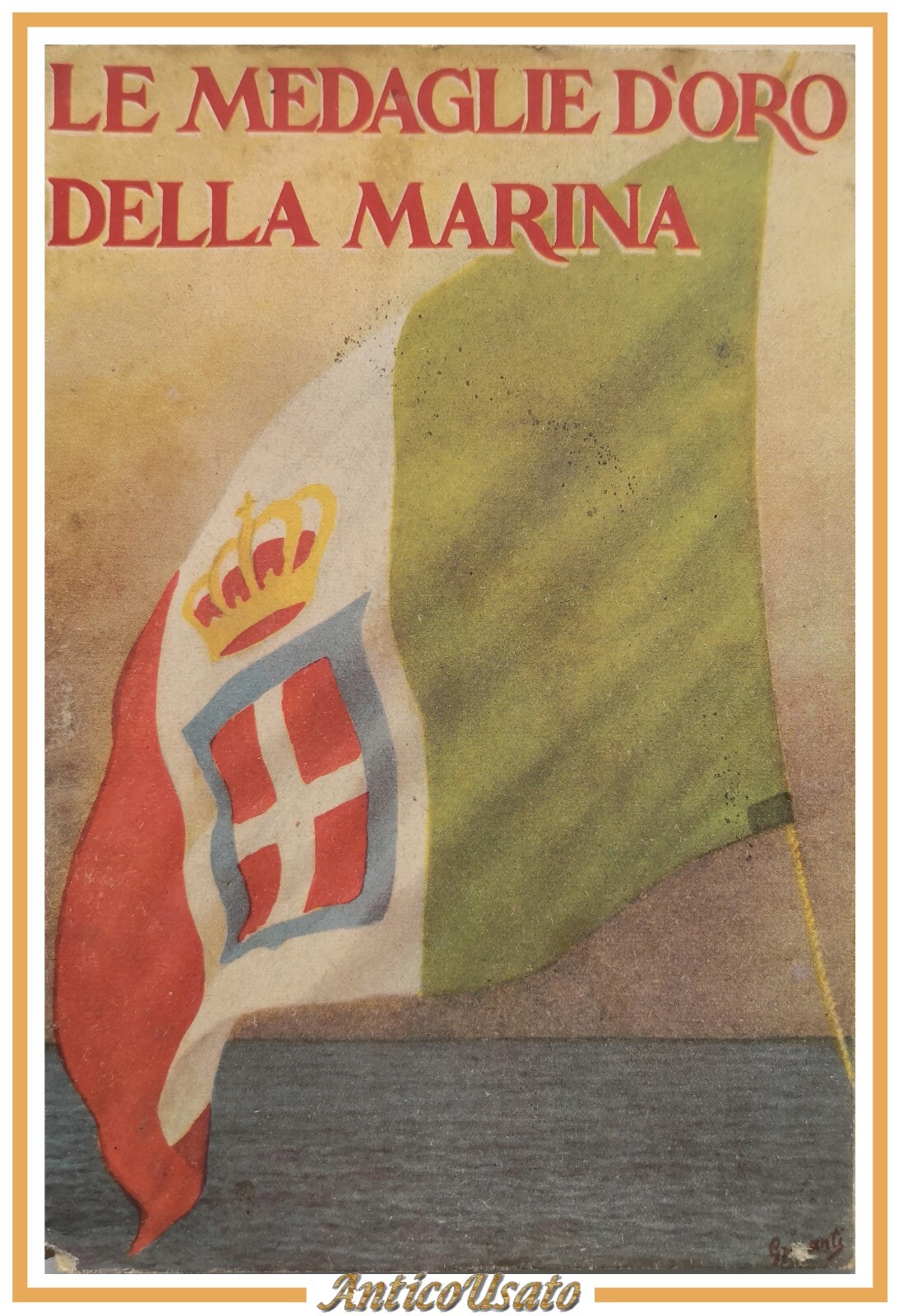 LE MEDAGLIE D'ORO DELLA MARINA di Speziale 1942 libro usato …