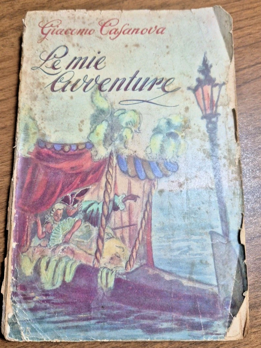 LE MIE AVVENTURE di Giacomo Casanova 1954 Bietti libro biografia …