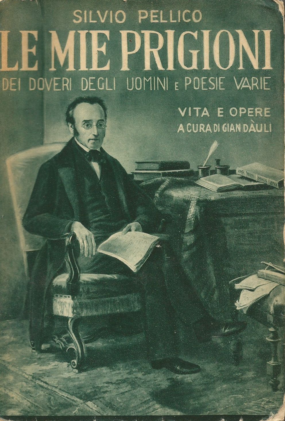 LE MIE PRIGIONI di Silvio Pellico 1958 Lucchi Editore a …