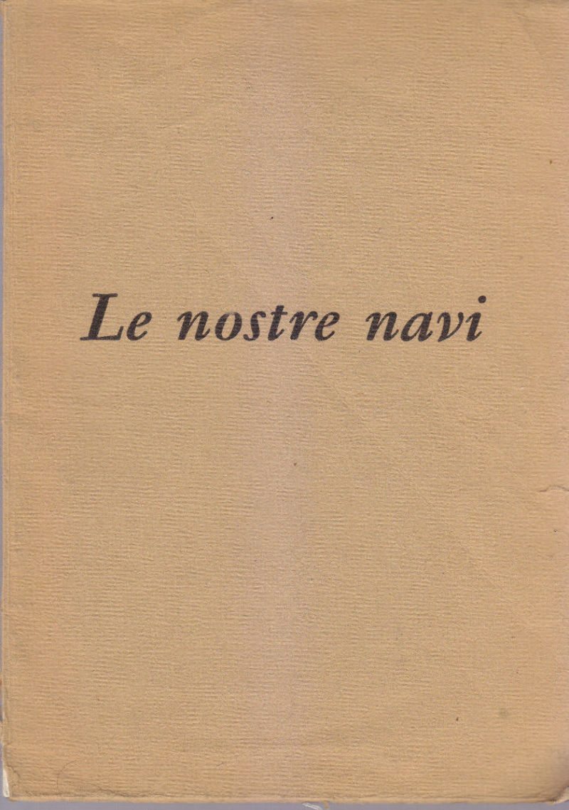 LE NOSTRE NAVI 1960 Marina Militare Italiana Ministero della Difesa …