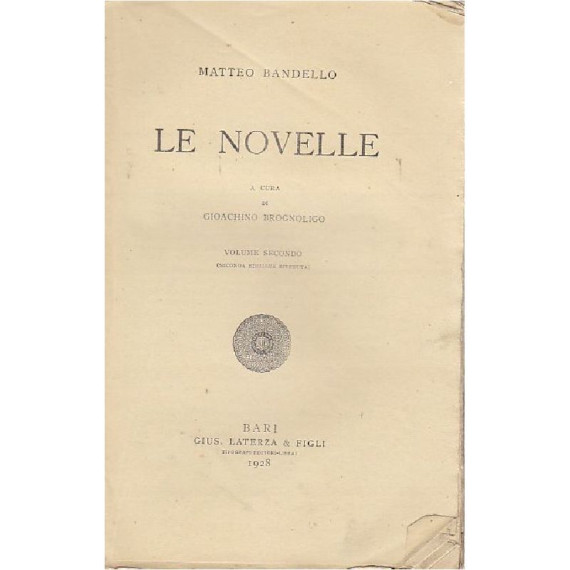 LE NOVELLE di Matteo Bandello Volume II 1928 Laterza a …