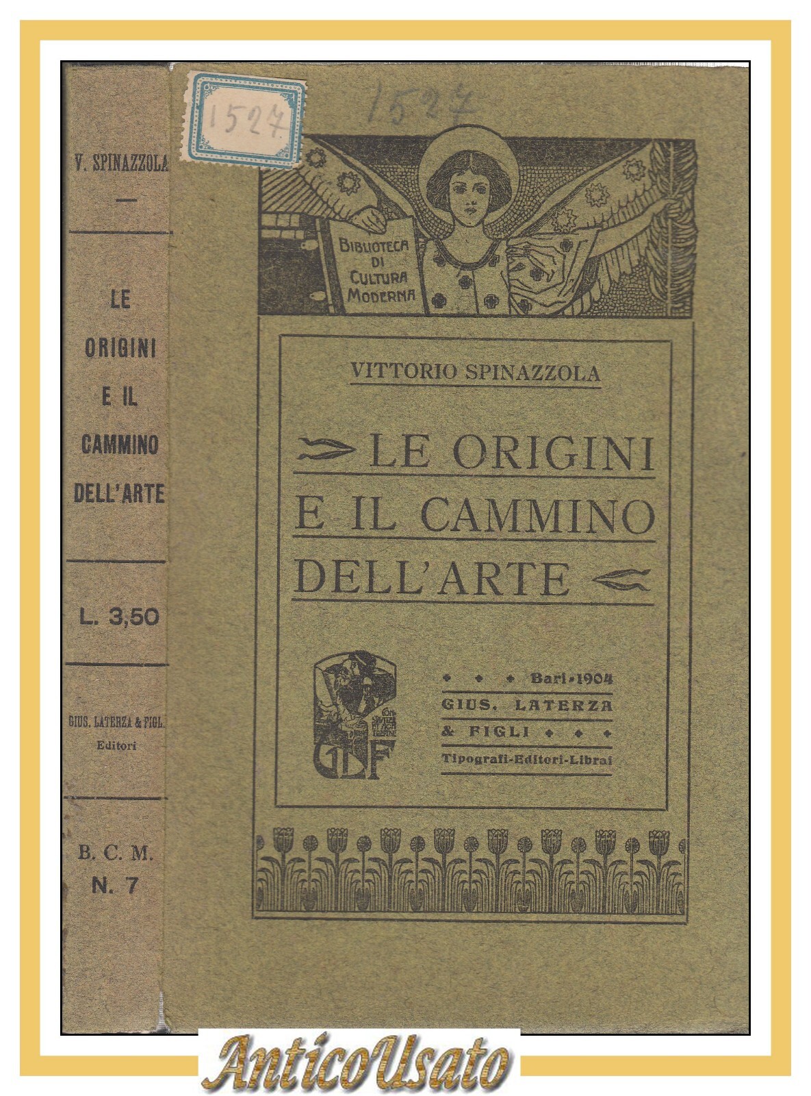 LE ORIGINI E IL CAMMINO DELL'ARTE di Vittorio Spinazzola 1904 …