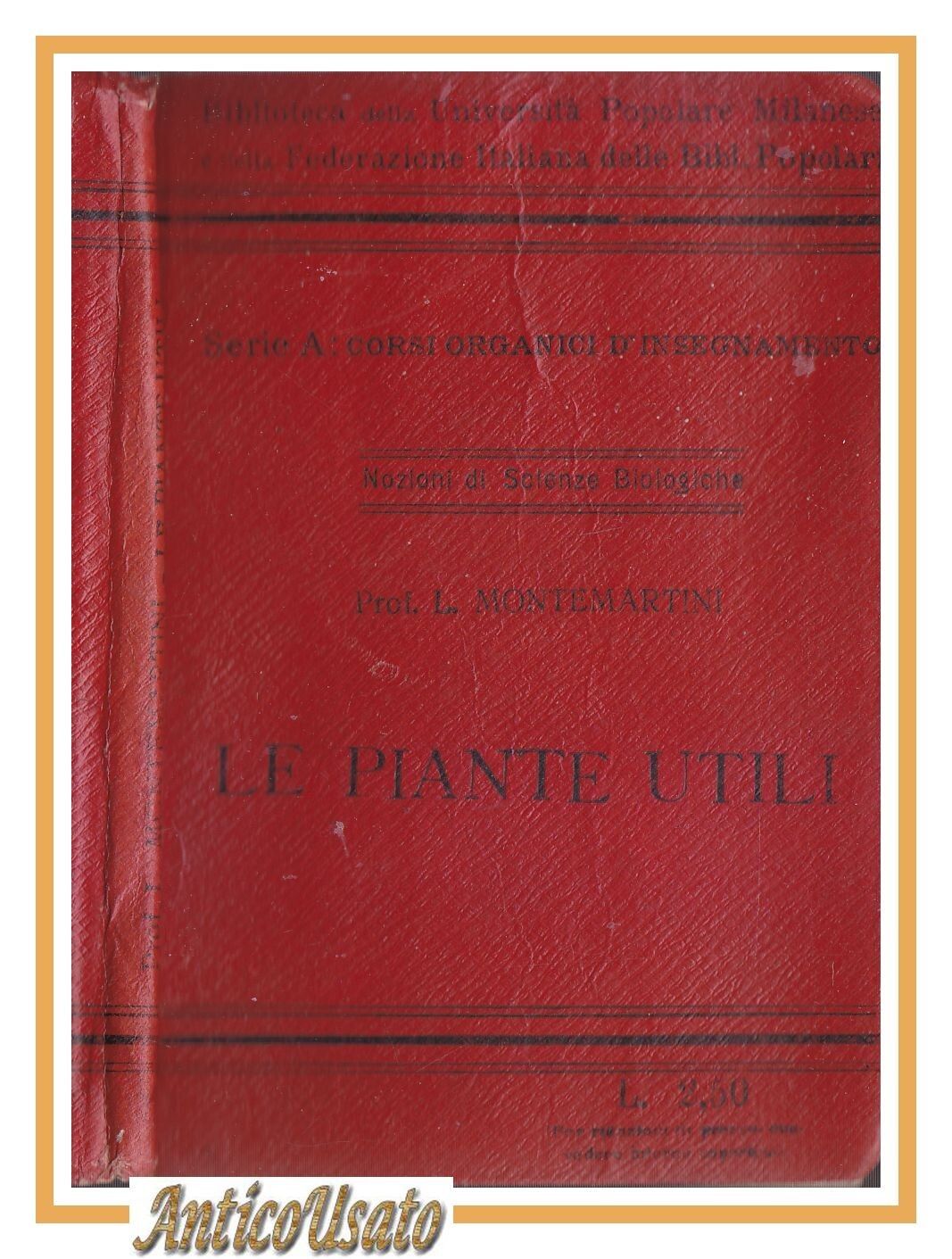 LE PIANTE UTILI di Montemartini 1919 Fed It Biblioteche Popolari …