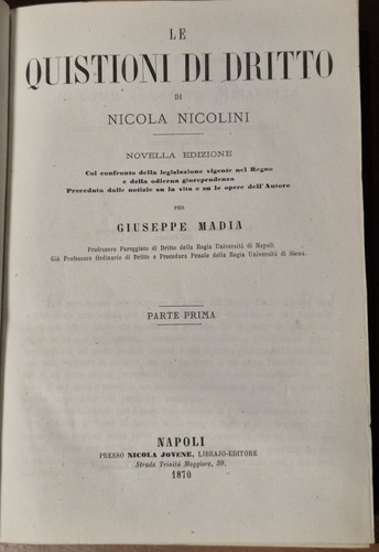 LE QUISTIONI DI DIRITTO Nicola Nicolini 2 volumi in 1 …
