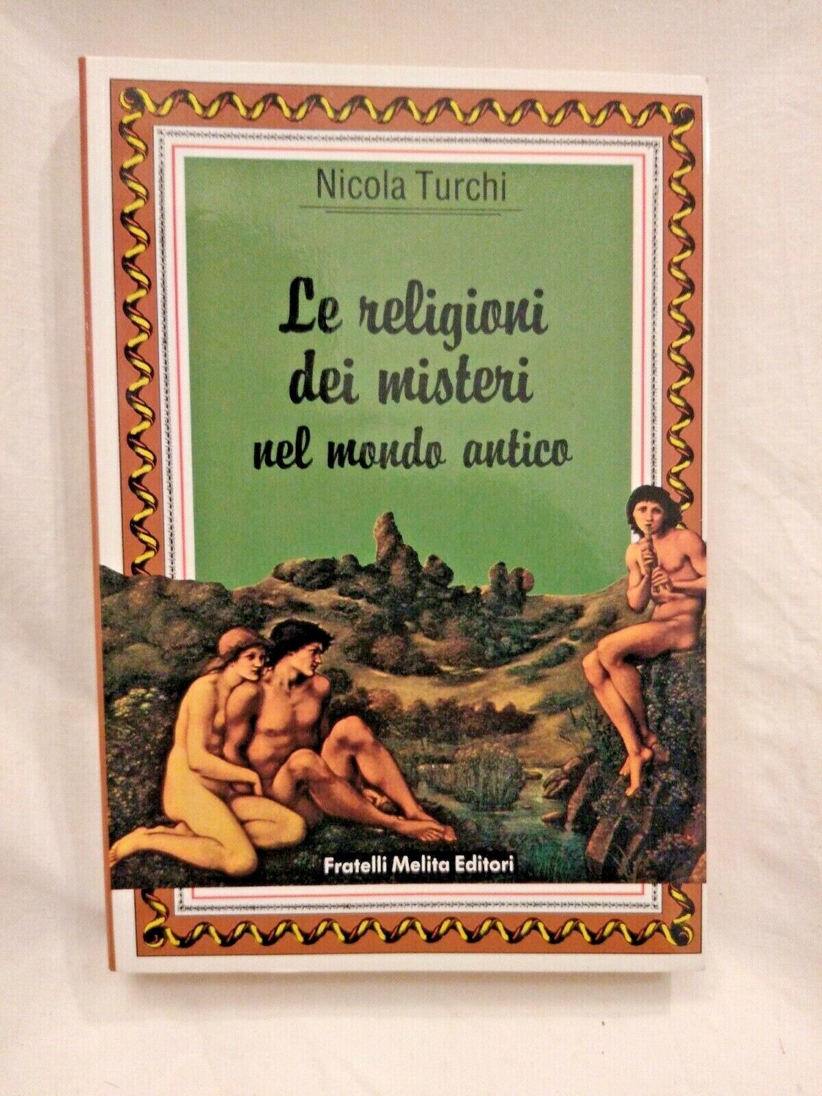 LE RELIGIONI DEI MISTERI NEL MONDO ANTICO GRECO di Turchi …