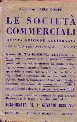 LE SOCIETÀ COMMERCIALI di Carlo Dompè - 1938 Hoepli manuali …