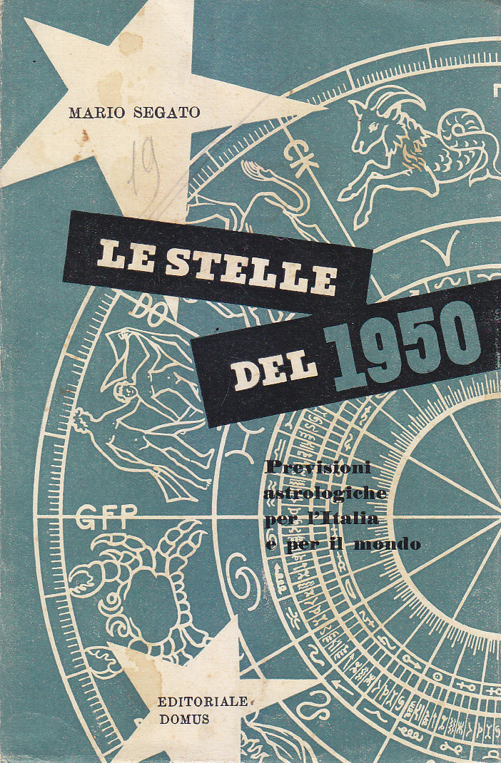 LE STELLE DEL 1950 previsioni astrologiche Italia e mondo di …