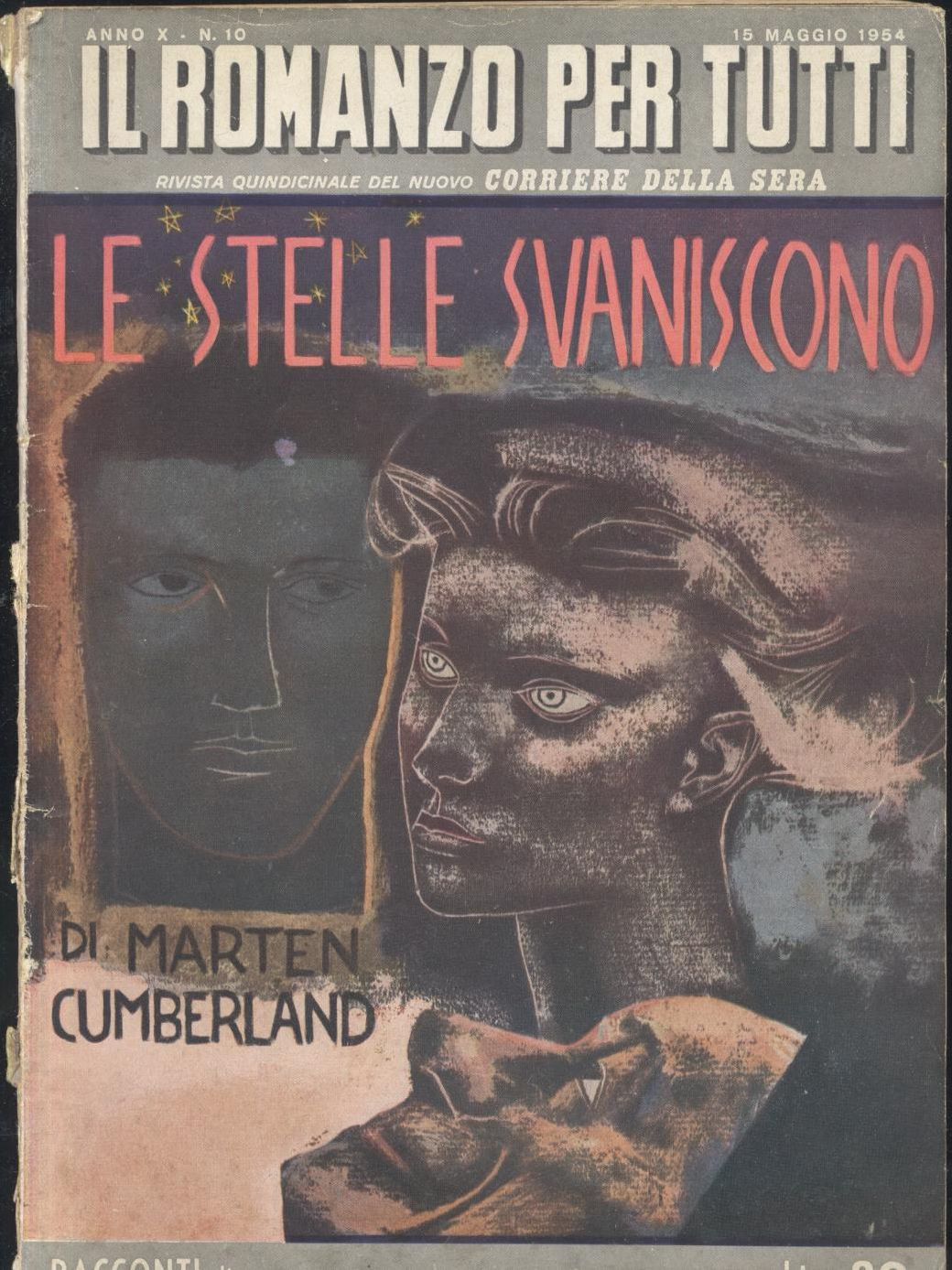 LE STELLE SVANISCONO di Martin Cumberland 1954 Corriere della Sera …
