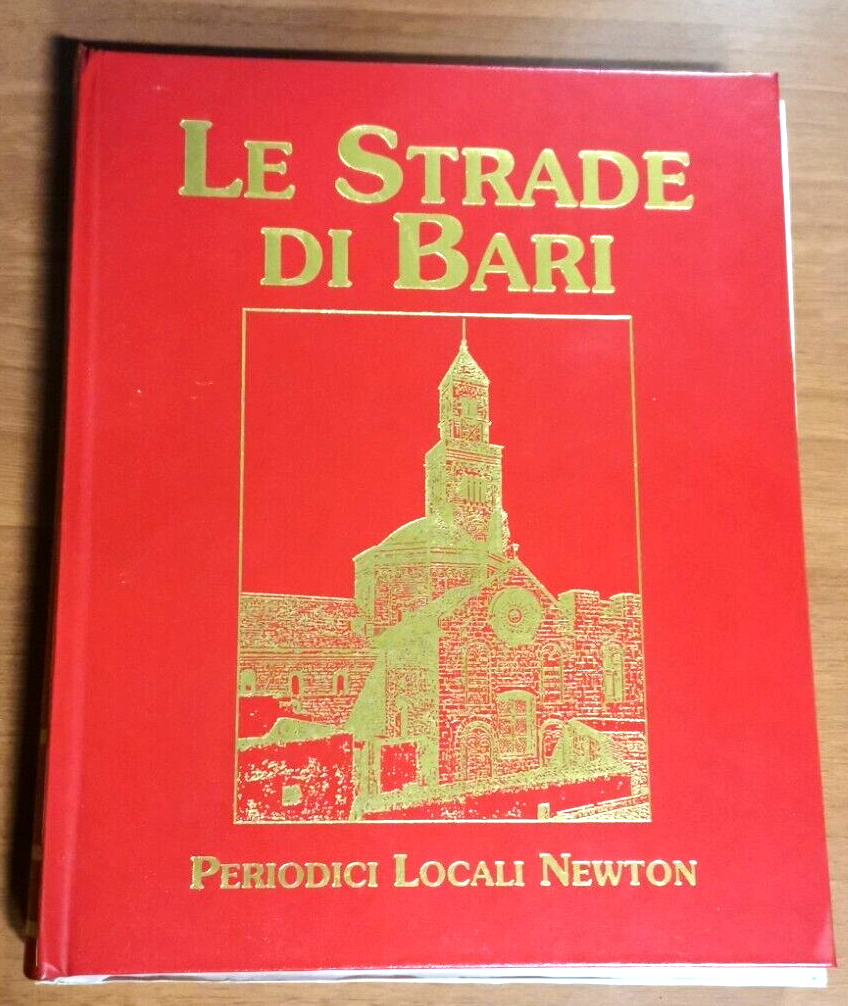 LE STRADE DI BARI 4 volumi di Vito A Melchiorre …