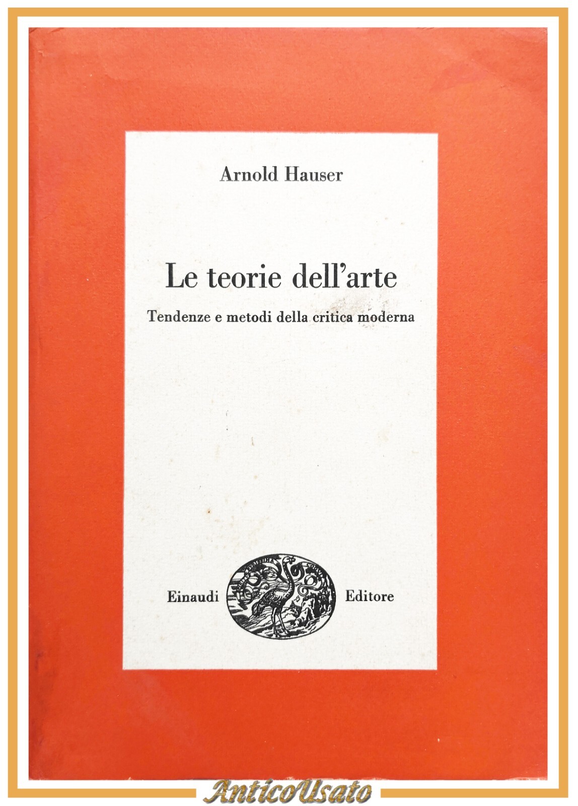 LE TEORIE DELL'ARTE di Arnold Hauser 1971 Einaudi Libro tendenze …