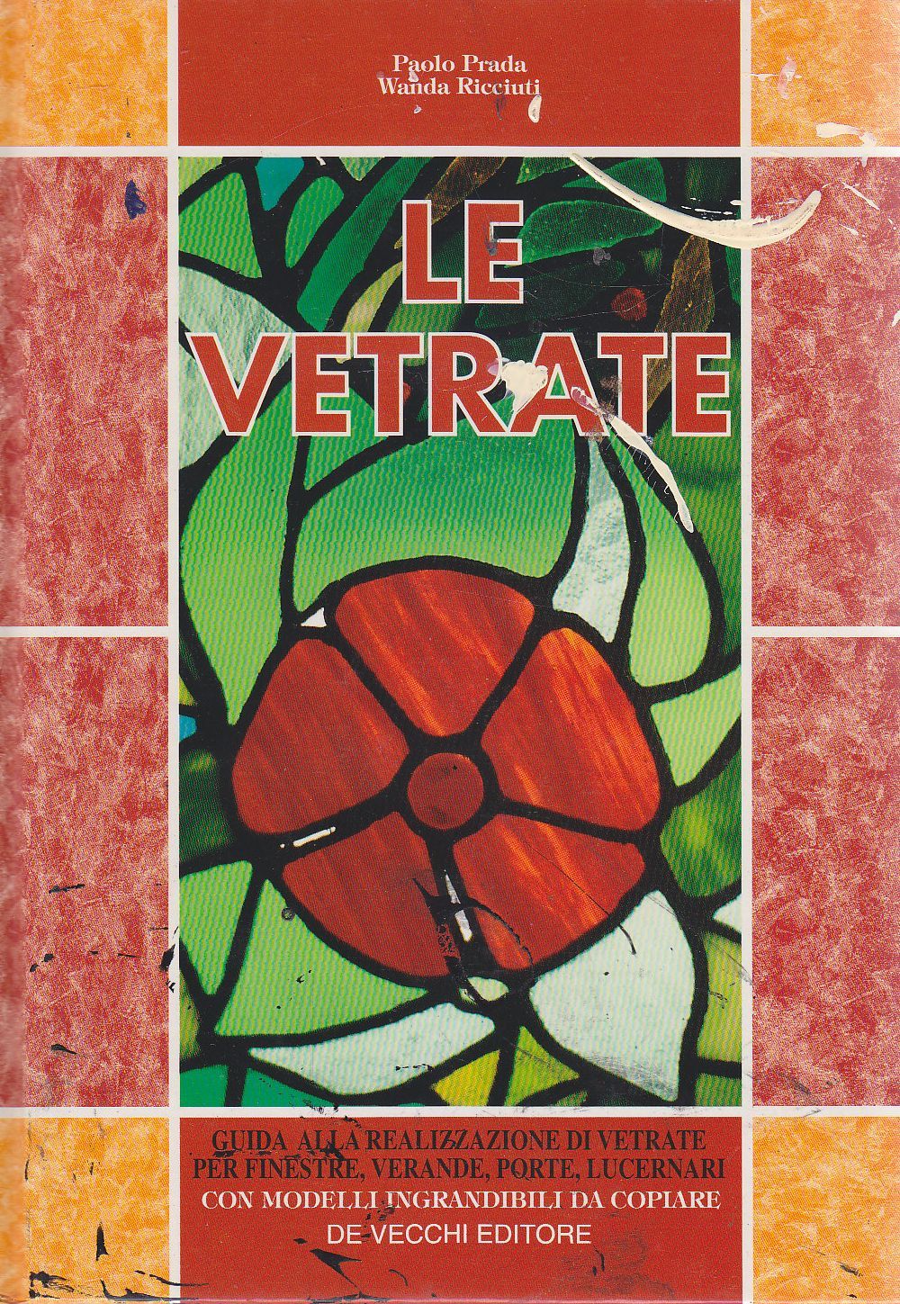 LE VETRATE di Paolo Prada e Wanda Ricciuti 1997 De …