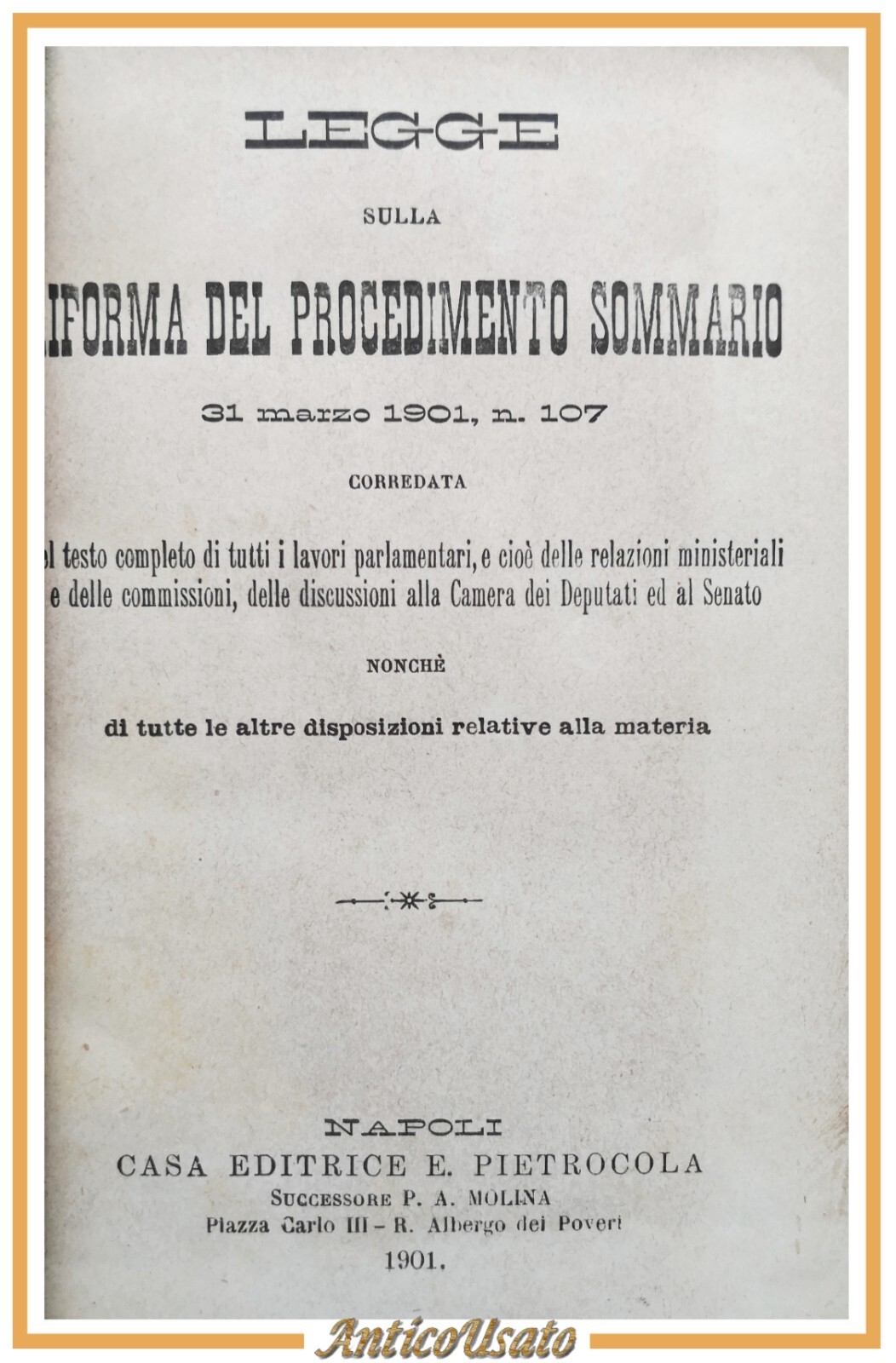 LEGGE RIFORMA DEL PROCEDIMENTO SOMMARIO + DECRETO + PROCURATORE 1901 …
