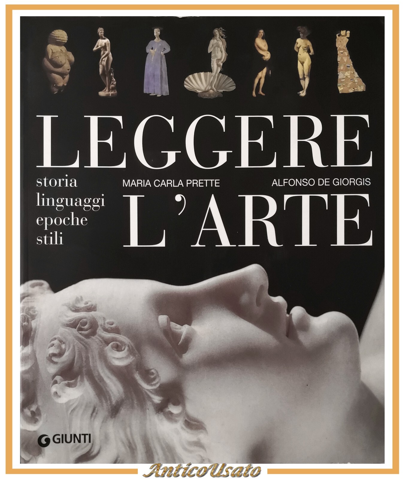 LEGGERE L'ARTE di Maria Carla Prette e Alfonso De Giorgis …