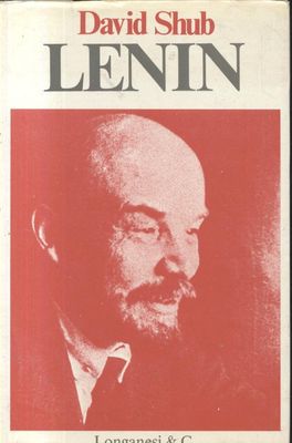 LENIN di David Shub - Edizione Longanesi 1972 libro biografia …