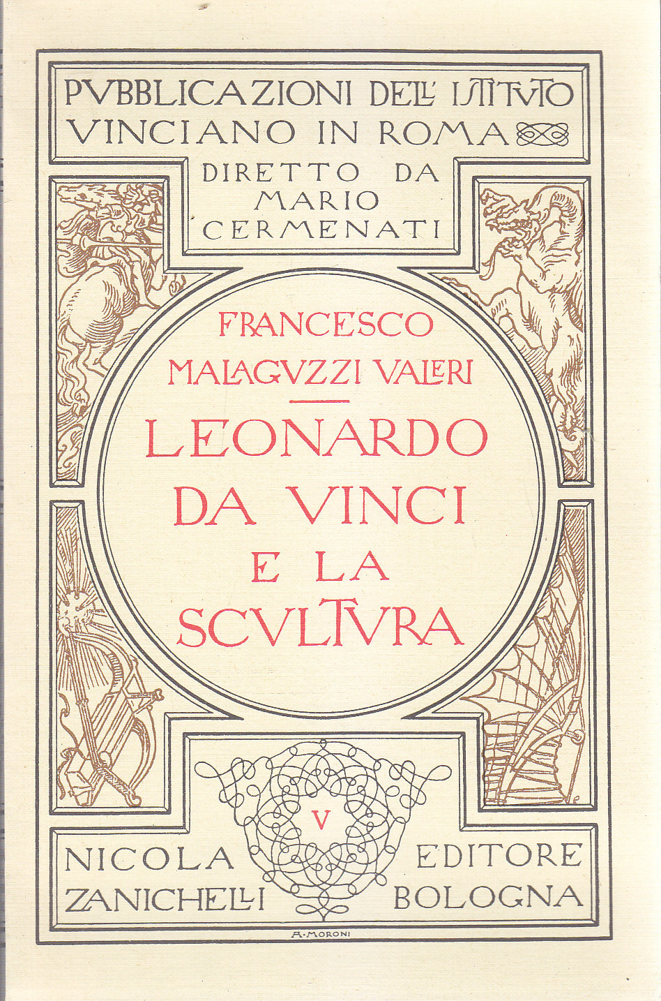 LEONARDO DA VINCI E LA SCULTURA di Francesco Malaguzzi Valeri …