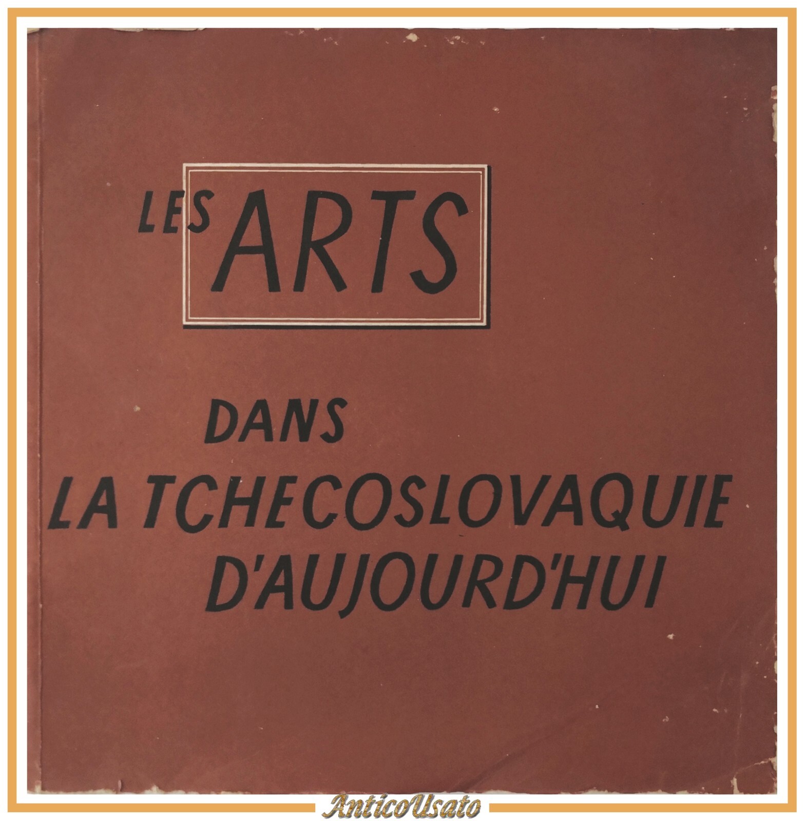 LES ARTS DANS LA TCHECOSLOVAQUIE D'AUJOURD'HUI Miroslav Lamac 1958 Orbis …