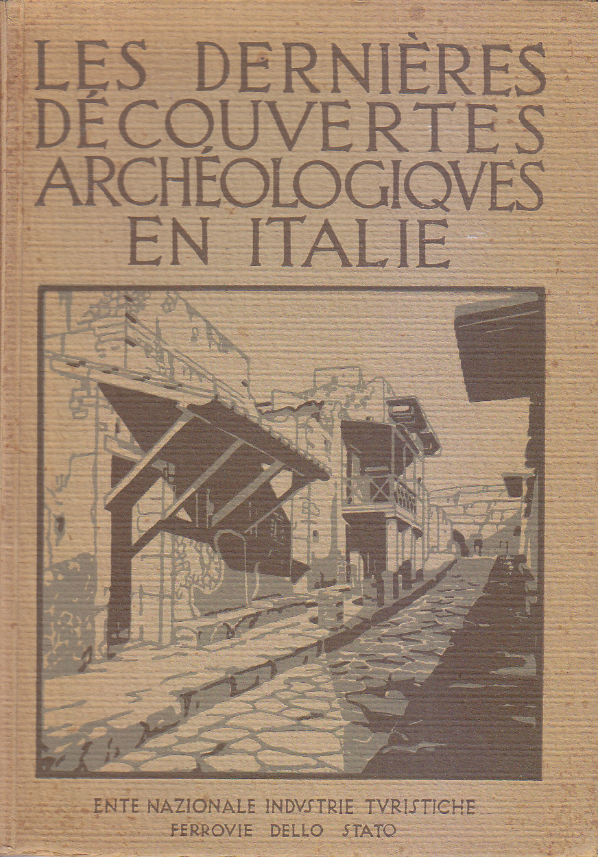 LES DERNIERES DECOUVERTES ARCHEOLOGIQUES EN ITALIE libro di archeologia ferrovie