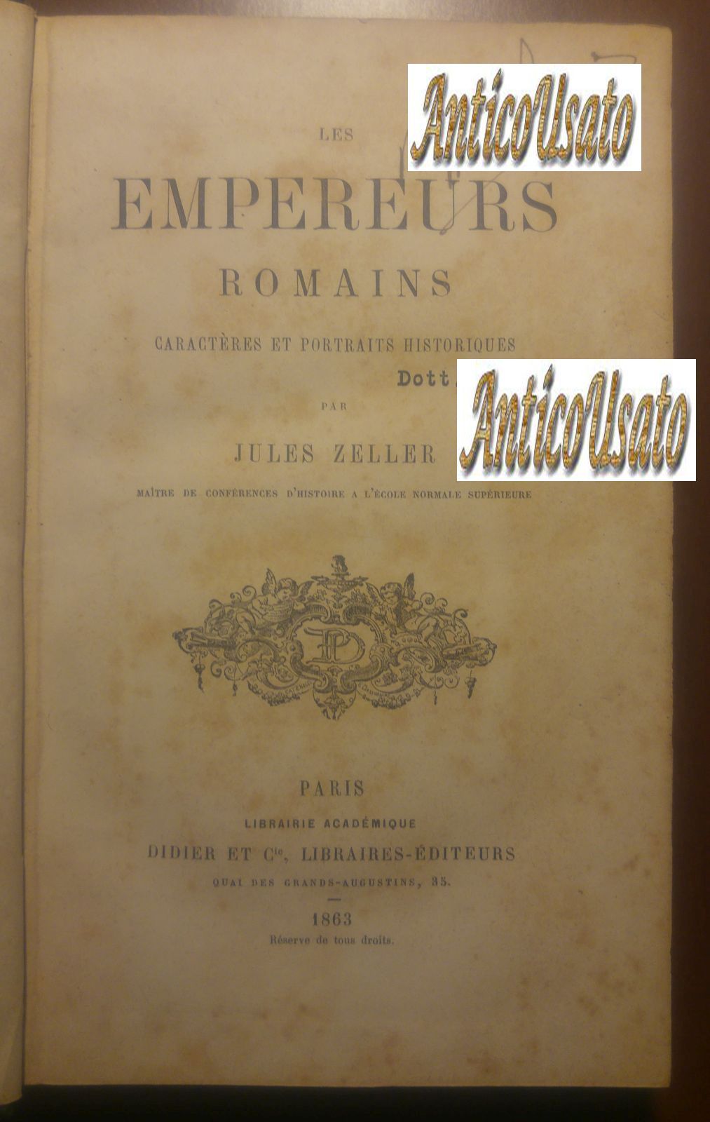 LES EMPEREURS ROMAINS CARACTERES ET PORTRAITS HISTORIQUES di Zeller 1863 …
