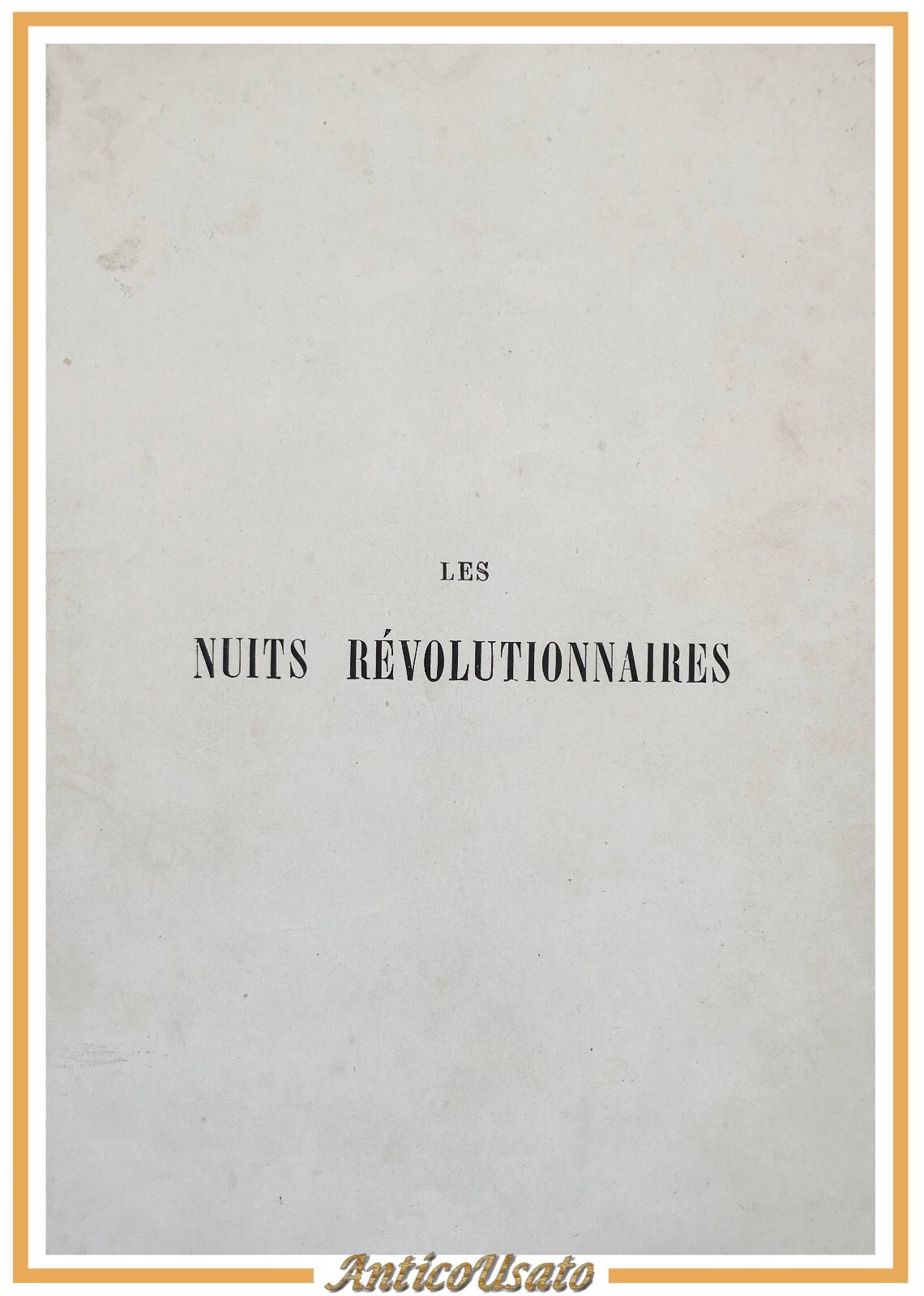 LES NUITS REVOLUTIONNAIRES di Retif De La Bretonne 1910 Artheme …
