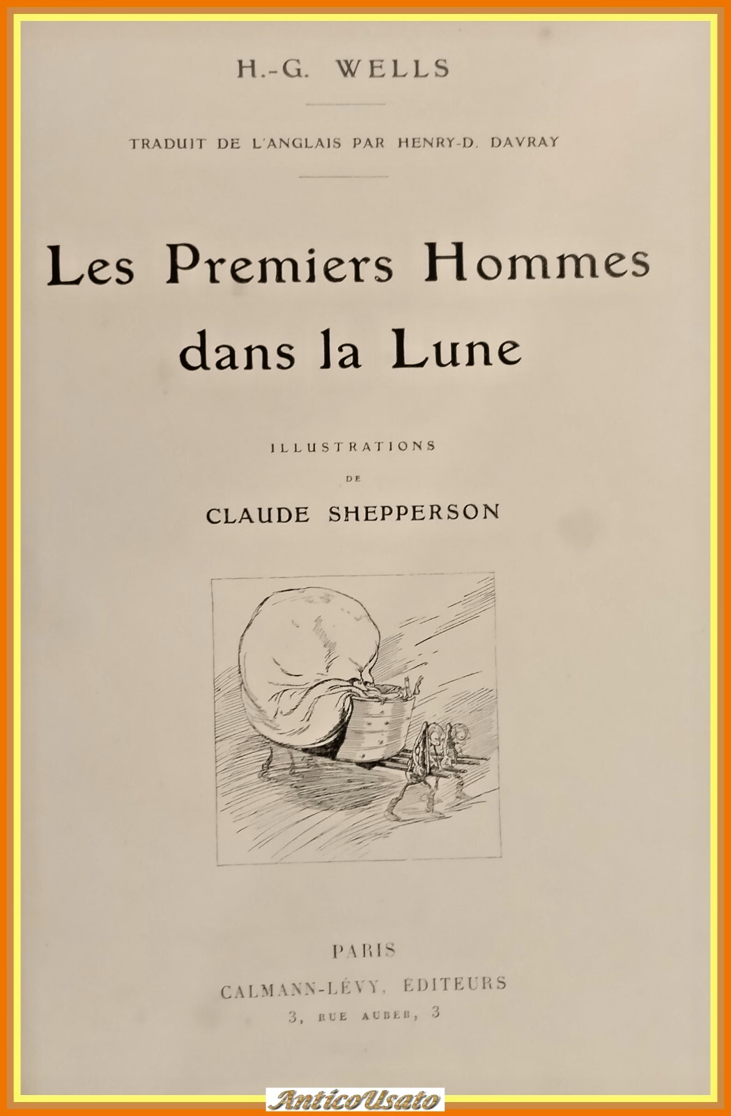 LES PREMIERS HOMME DANS LA LUNE di H G Wells …
