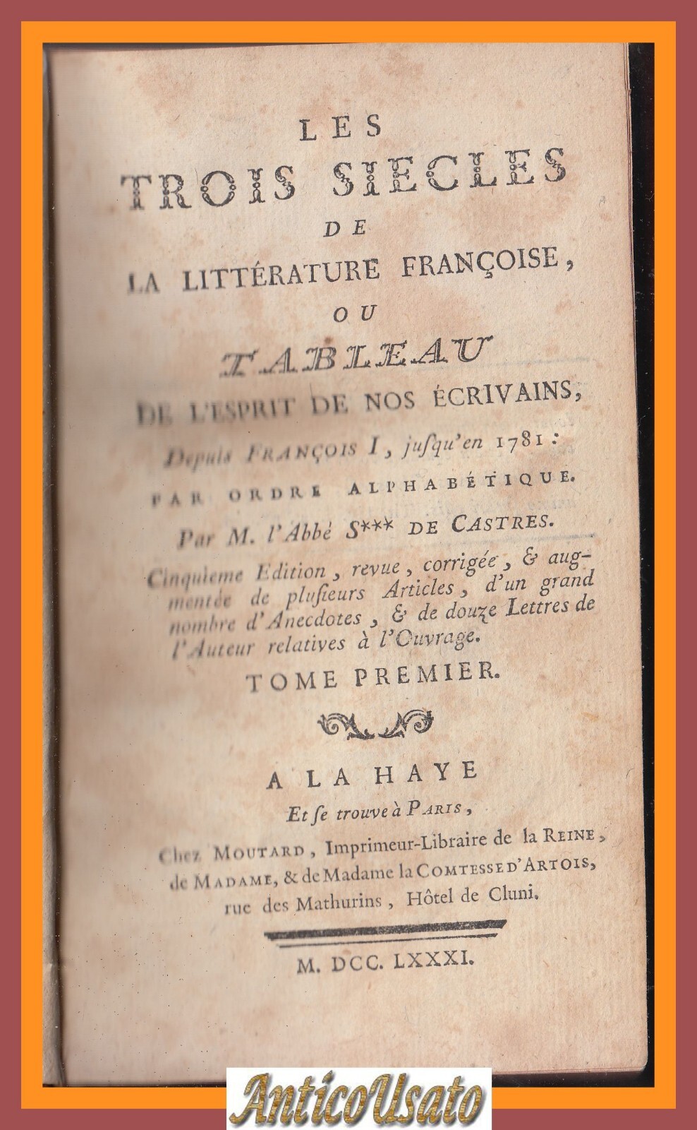 LES TROIS SIECLES DE LA LITTERATURE FRANCOISE Volume 1 di …