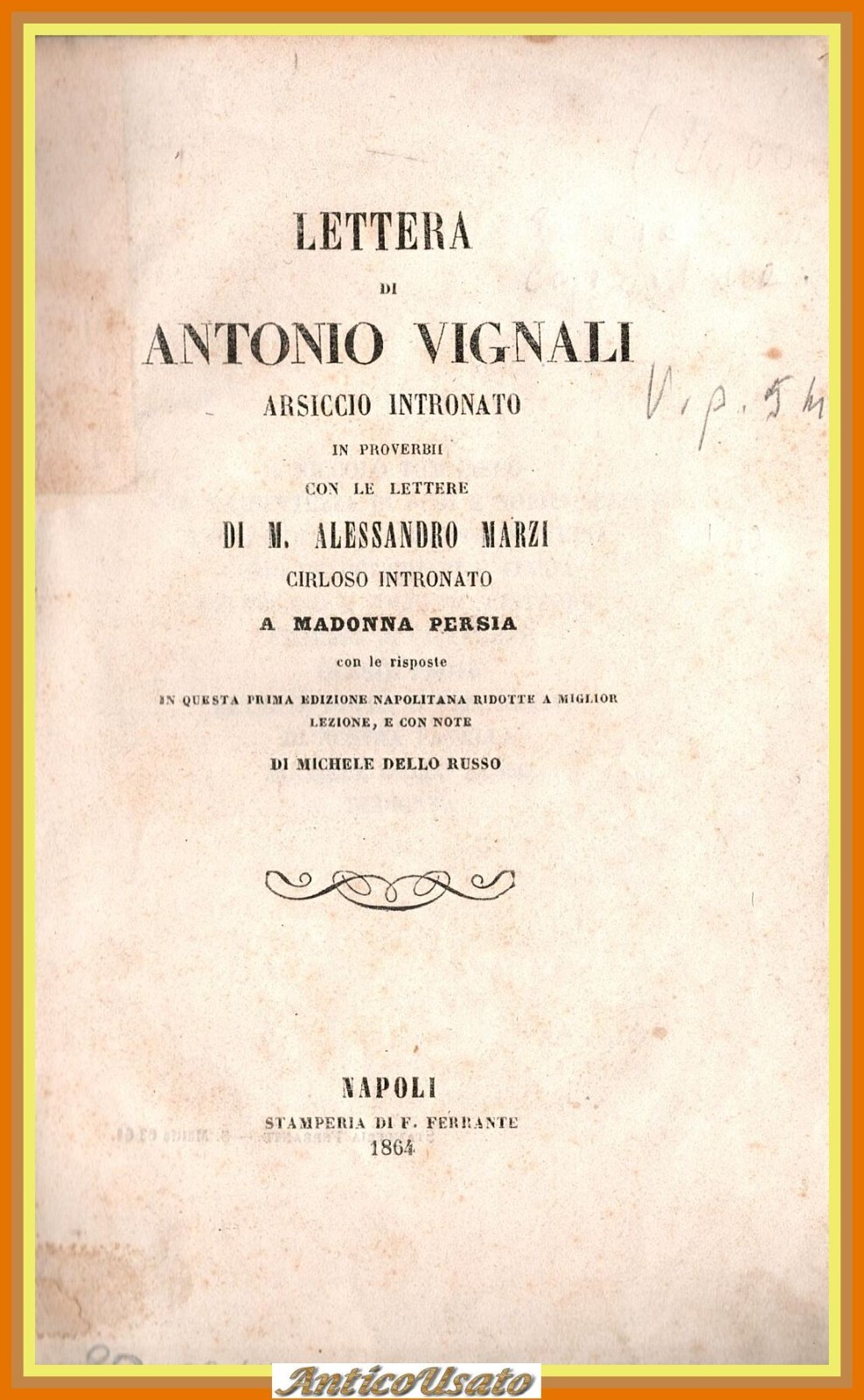 LETTERA DI ANTONIO VIGNALI ARSICCIO INTRONATO CON LE LETTERE 1864 …