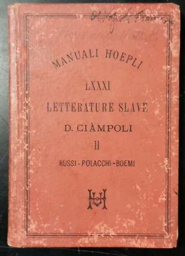 LETTERATURE SLAVE volume II Russi Polacchi Boemi di D Ciampoli …