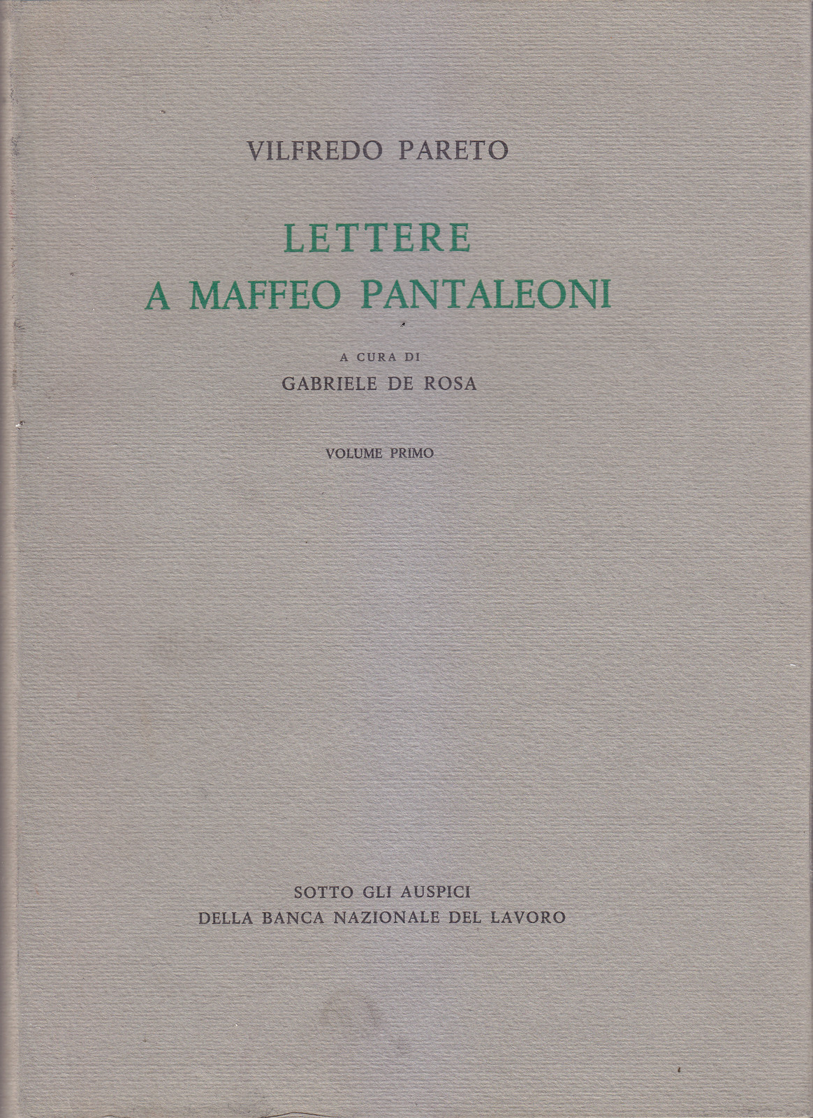 LETTERE A MAFFEO PANTALEONI 1890 1923 di Vilfredo Pareto 3 …