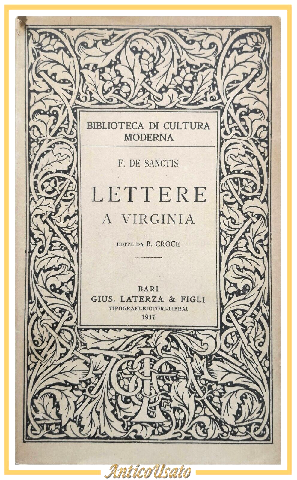LETTERE A VIRGINIA di Francesco De Sanctis 1917 Laterza libro …