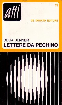 Lettere Da Pechino di Delia Jenner 1968 De Donato editore …