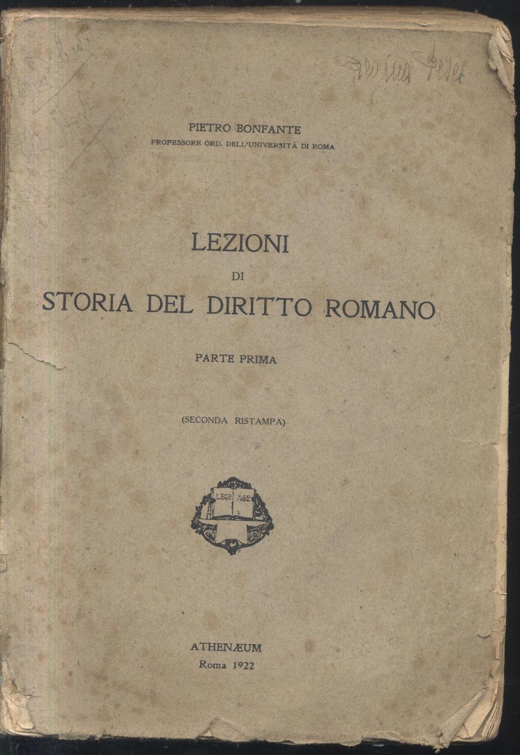 Lezioni Di Storia Del Diritto Romano parte I Pietro Bonfante …
