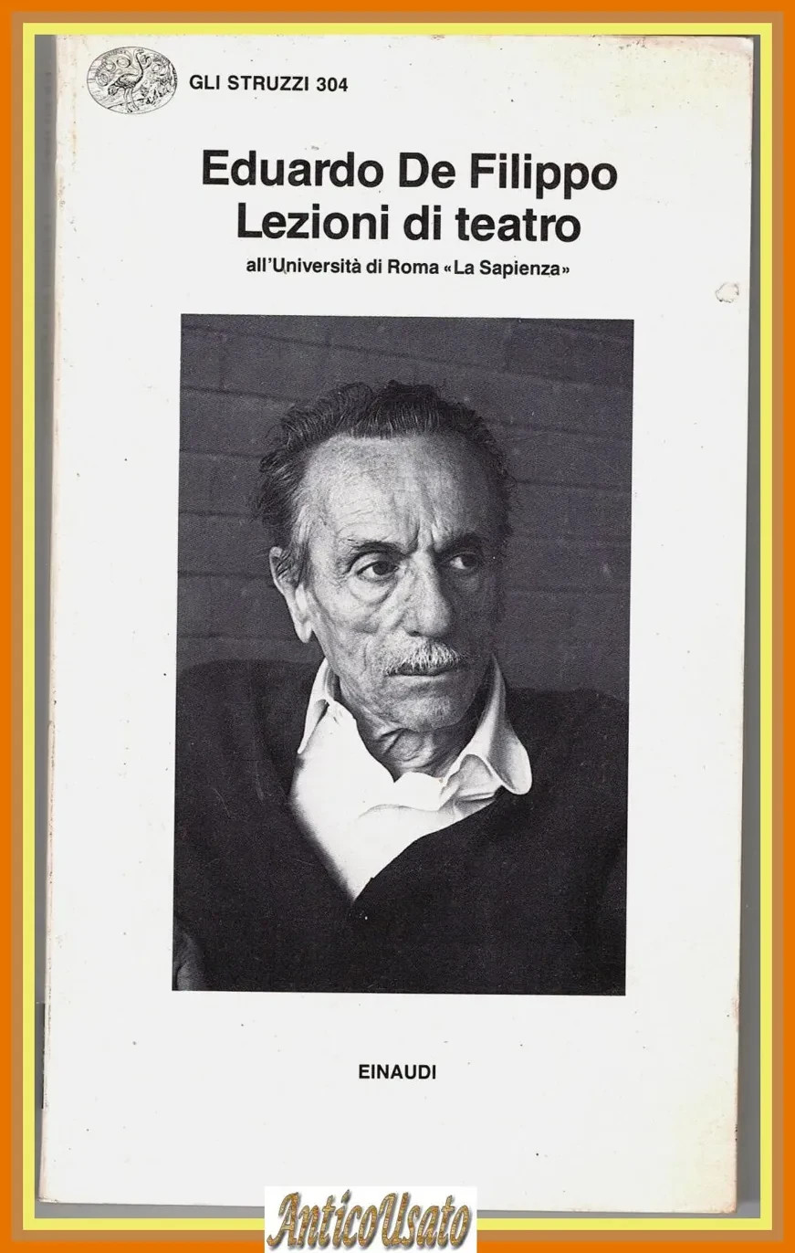 LEZIONI DI TEATRO di Eduardo De Filippo 1986 Einaudi Gli …