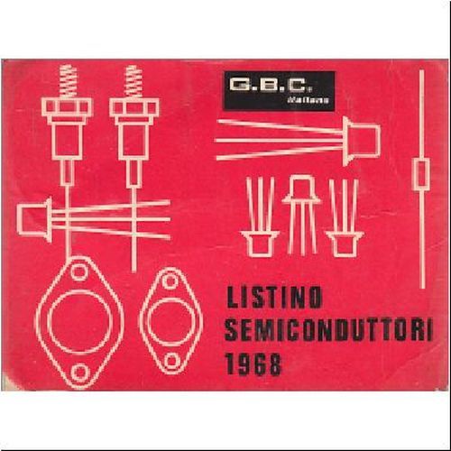 LISTINO SEMICONDUTTORI di Gian Bruto Castelfranchi GBC italiana 1968