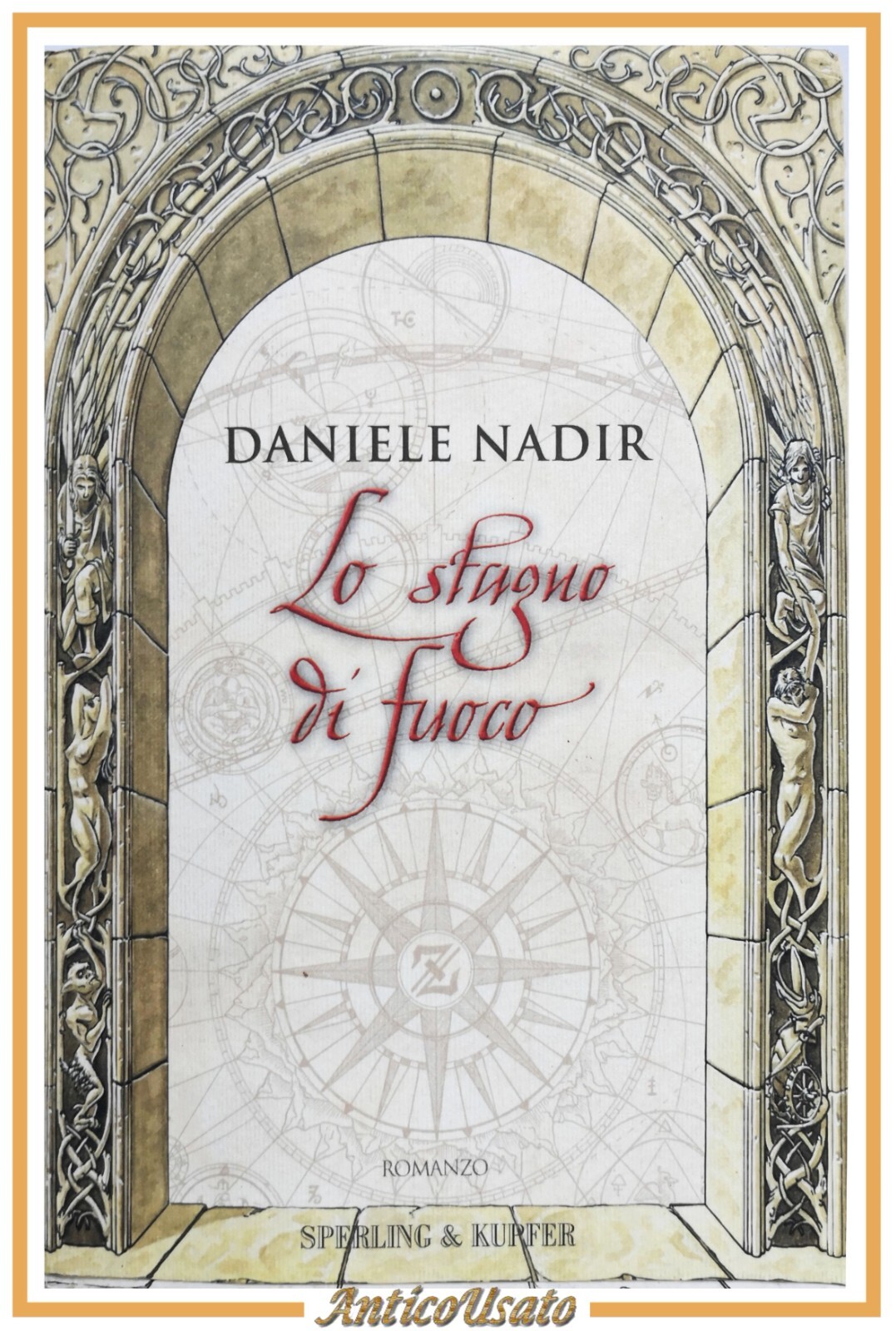 LO STAGNO DI FUOCO di Daniele Nadir 2005 Sperling e …