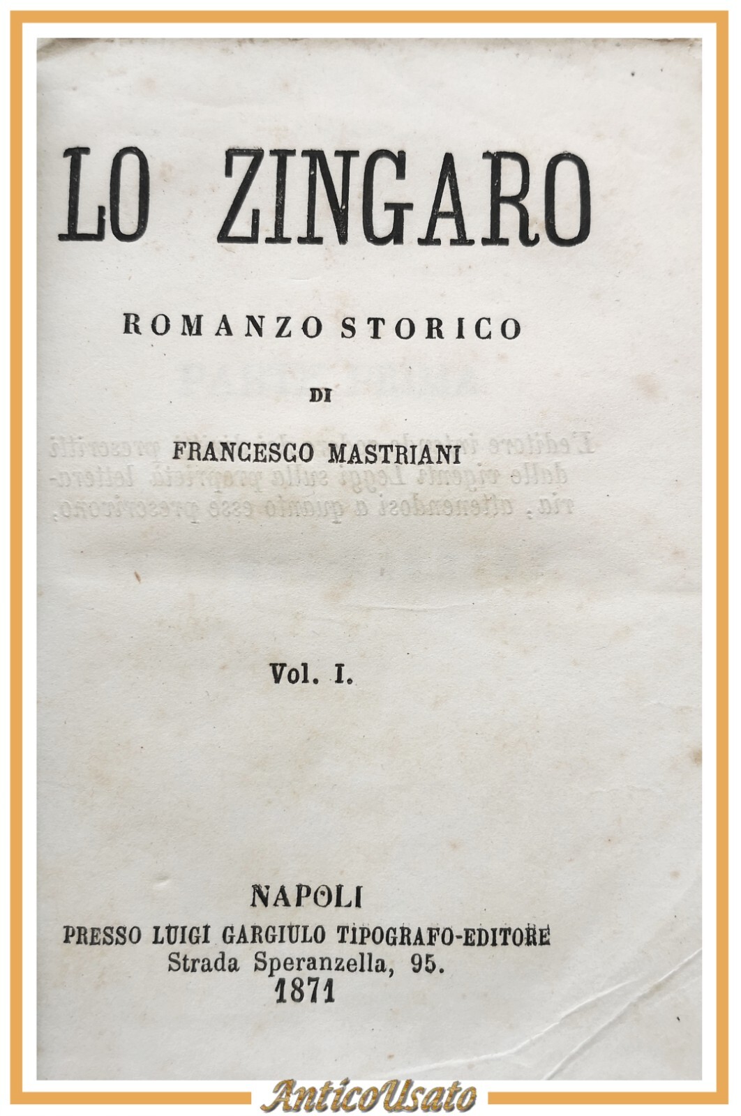 LO ZINGARO di Francesco Mastriani 2 volumi 1871 Luigi Gargiulo …