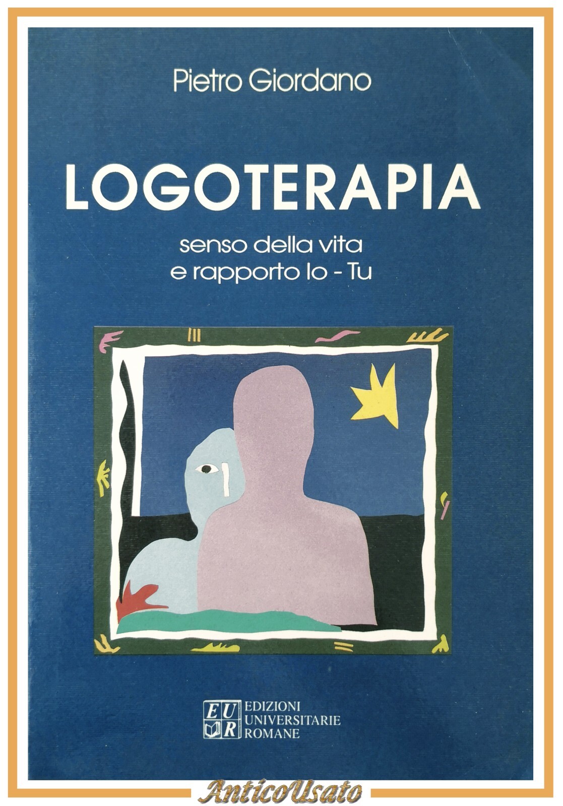 LOGOTERAPIA di Pietro Giordano 1992 Libro senso della vita e …