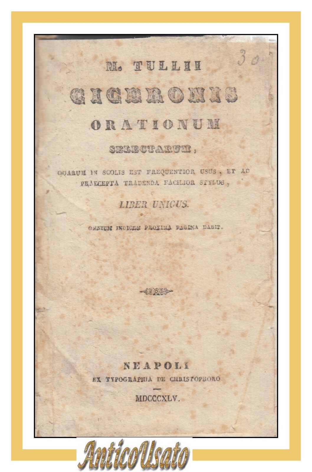M TULLII CICERONIS ORATIONUM SELECTARUM 1845 Libro Antico Orazioni di …