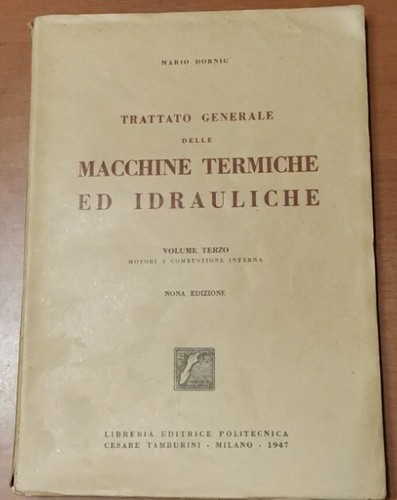 MACCHINE TERMICHE ED IDRAULICHE 3 motori a combustione interna di …